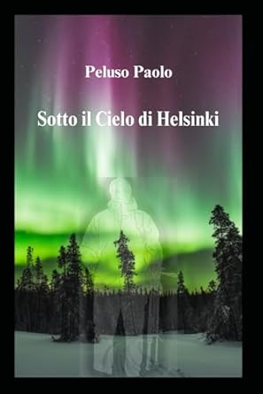 Sotto il Cielo di Helsinki
