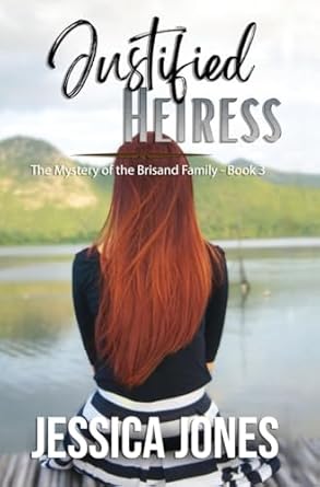 Justified Heiress: A Twisty Romantic Suspense (3)