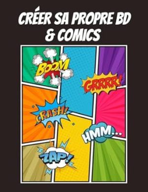 Créez votre BD & Comics: 10 modèles pour démarrer !