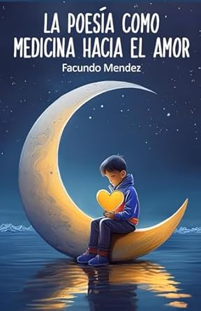 La poesia como medicina hacia el amor