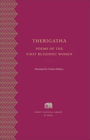 Therigatha: Poems of the First Buddhist Women: 3