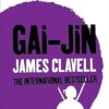 Gai-Jin: The Third Novel of the Asian Saga