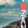 Tozan: A Japanese Mountain Odyssey