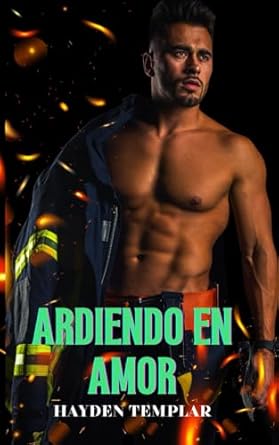 Ardiendo En Amor: Un Romance Gay MM
