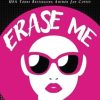 Erase Me