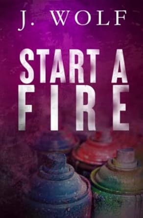 Start a Fire Special Edition