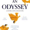 An Odyssey: A Father, a Son and an Epic