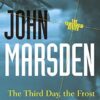 The Third Day, the Frost: Tomorrow Series 3