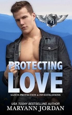 Protecting Love: Saints Protection & Investigations: 7