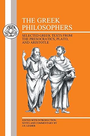 The Greek Philosophers: An Introduction