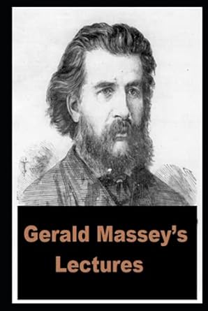Gerald Massey's Lectures Annotated
