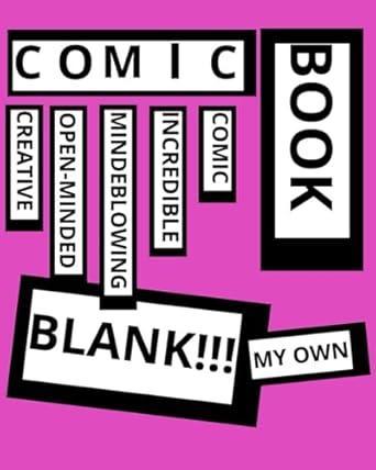 BLANK COMIC BOOK - pink: A place to let your imagination run wild!!
