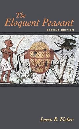 The Eloquent Peasant, 2nd edition