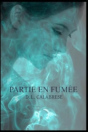 Partie en fumée