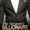 The Surgeon's Billionaire Music Man: A Second-Chance, Opposites-Attract, Multi-Racial Romance
