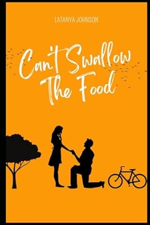 Can't Swallow The Food