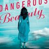 Dangerous Beauty