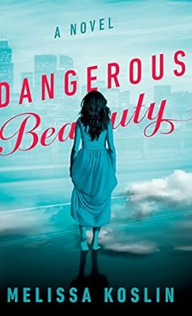 Dangerous Beauty