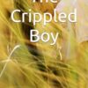 The Crippled Boy
