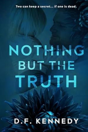 Nothing But The Truth