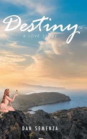 Destiny: A Love Story