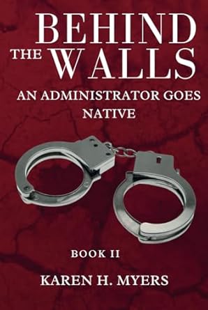 Behind The Walls II: An Administrator Goes Native