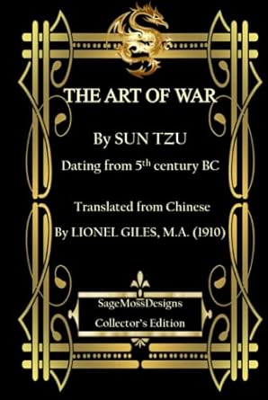 The Art of War: Dating from 5th century BC