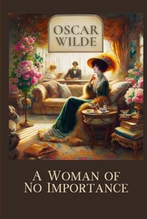 A Woman of No Importance