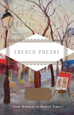French Poetry: From Medieval to Modern Times