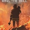 Ring the Bell: A Novel of Everyday Heroes