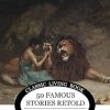 Fifty Famous Stories Retold (Living Book Press)