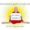 Motivational Quotes to Help You Be More Positive