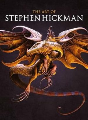 The Art of Stephen Hickman