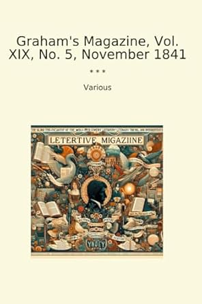 Graham's Magazine, Vol. XIX, No. 5, November 1841