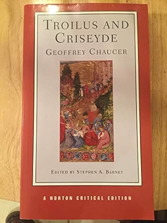 Troilus and Criseyde: A Norton Critical Edition: 0