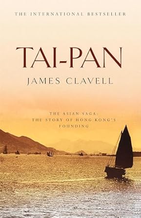 Tai-Pan: The Second Novel of the Asian Saga