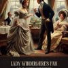 Lady Windermere's Fan: A Play About a Good Woman
