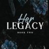 Her Legacy - Discreet Edition (Revenge of Her Life Series - Discreet Editions, Band 2)