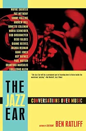 The Jazz Ear: Conversations Over Music