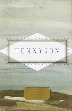 Tennyson: Poems: Edited by Peter Washington