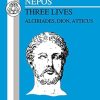 Nepos: Three Lives: Alcibiades, Dion and Atticus