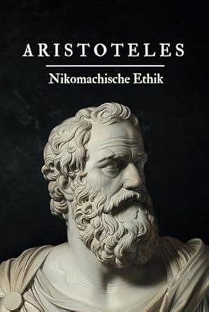 Nikomachische Ethik: Originalausgabe
