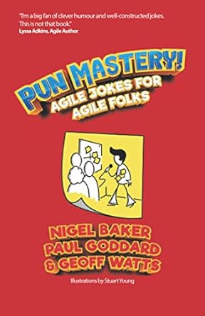 Pun Mastery: Agile Jokes For Agile Folks