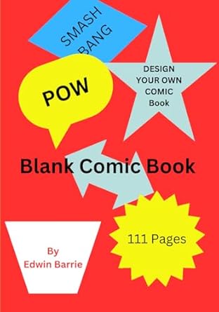 Blank Comic Book: With Blank Panels to create your own story