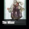 The Miser