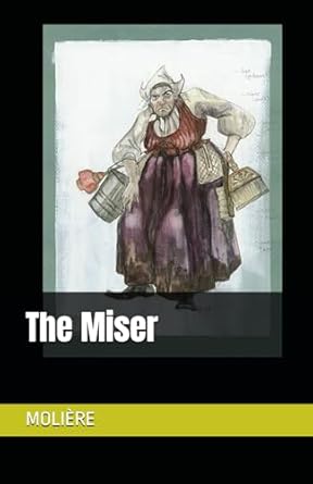 The Miser