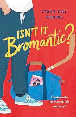 Isn't it Bromantic?: The sweetest romance you'll read this year!
