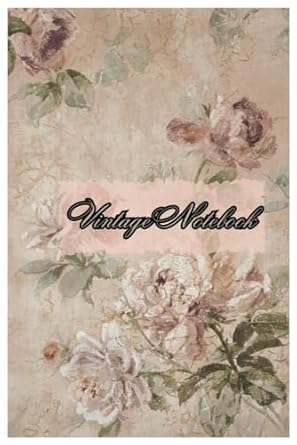 My Vintage Notebook My personal Ideas and Thoughts