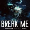 Break Me: Alternate Cover Option