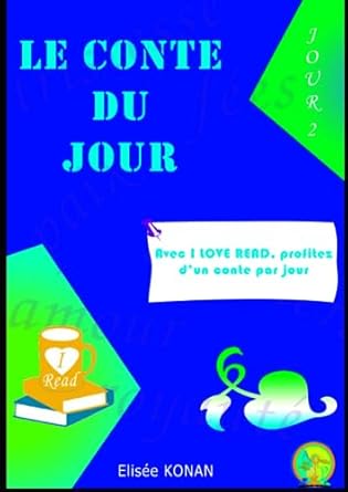 le conte du jour ( jour 2)